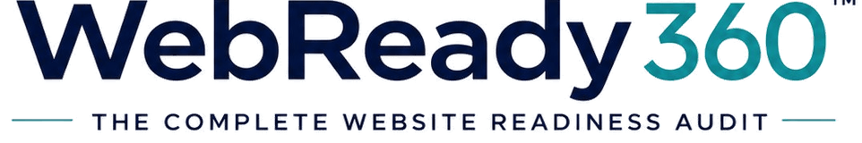 WebReady360 — The Complete Website Readiness Audit